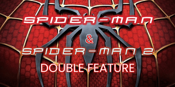 Spider-Man 1 & 2 Double Feature (M) Presented in 35mm