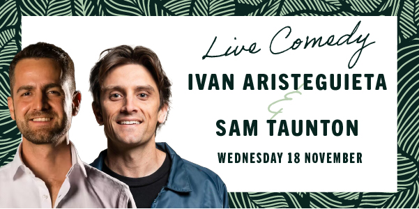 Skinny Dog Comedy - Ivan Aristeguieta & Sam Taunton