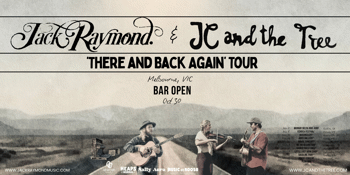 JC and the Tree w/ Jack Raymond + Benny Willams