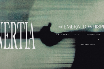Inertia 'Emerald Whisper' Australian Tour