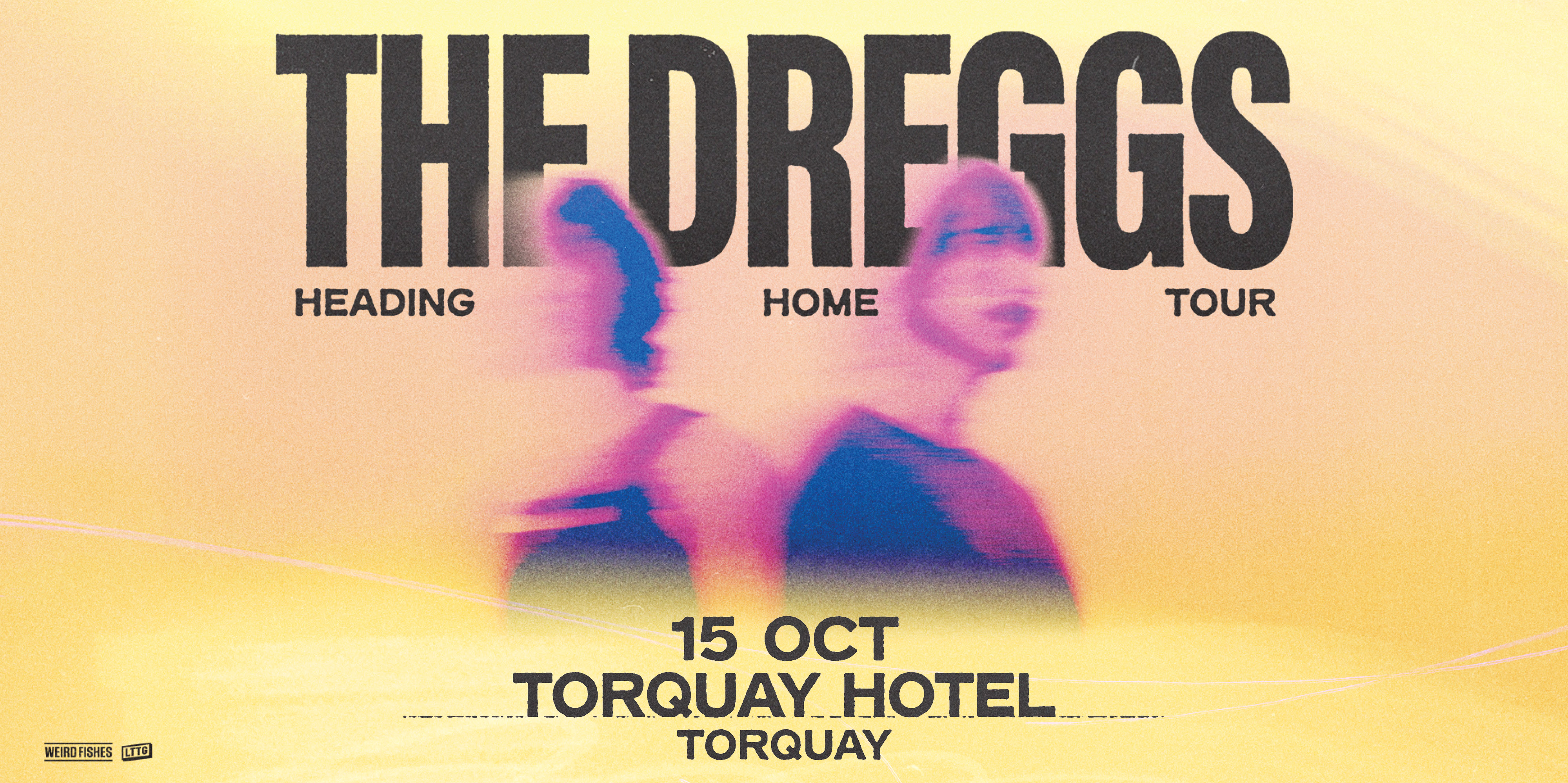 The Dreggs “Heading Home” Tour