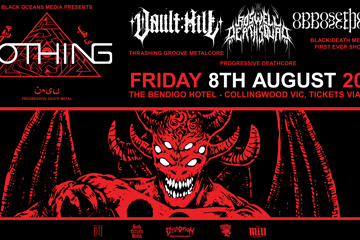 NOTHING + Vault Hill + Roswell Deathsquad + Oppose The Sun (First Ever Show) at The Bendi