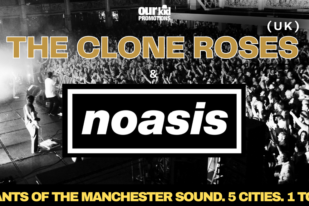 Clone Roses (UK) NOASIS Australian Tour ’26