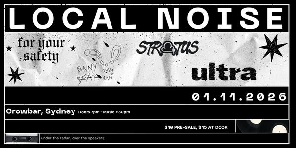 LOCAL NOISE live at Crowbar Sydney - Concert poster