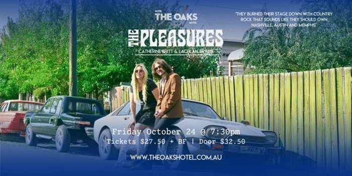 The Pleasures | Catherine Britt & Lachlan Bryan