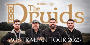 The Druids - Australian Tour 2025