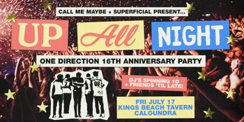Up All Night: One Direction 16th Anniversary Party - Caloundra
