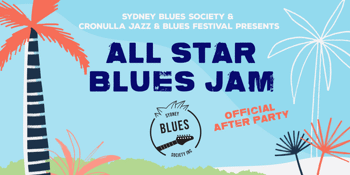 Cronulla Jazz and Blues Festival After Party - All Star Blues Jam