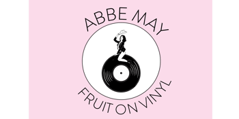 Abbe May - Fruit On Vinyl Australian Tour