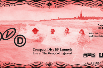 DVD 'Compact Disc' EP Launch - the Gem Bar