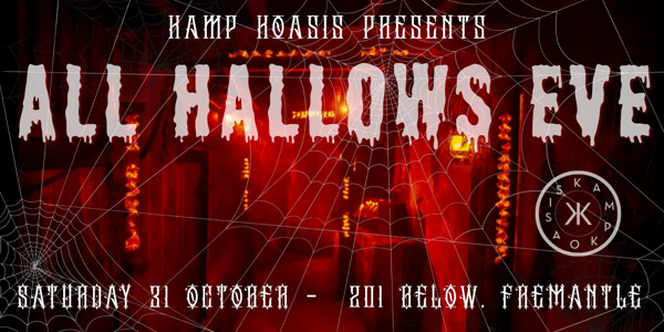 KaMp KoAsIs presents: All Hallows Eve