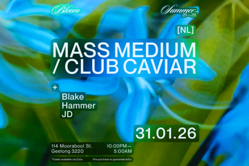 Bloom Pres. MASS MEDIUM/CLUB CAVIAR [NL]