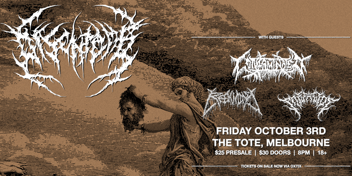 Disentomb w/ Contaminated, Reekmind and Trepacide.
