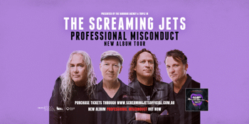 The Screaming Jets "PROFESSIONAL MISCONDUCT" National Tour