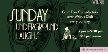 Sunday Underground Laughs