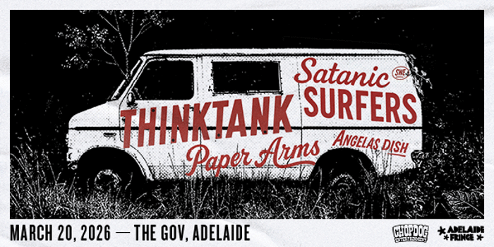 Thinktank with Satanic Surfers (SWE), Paper Arms, Angelas Dish