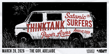 Thinktank with Satanic Surfers (SWE), Paper Arms, Angelas Dish