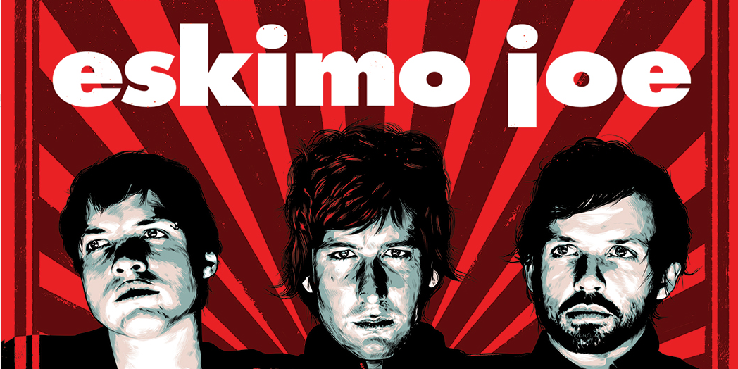 ESKIMO JOE- BLACK FINGERNAILS RED WINE 20th ANNIVERSARY TOUR
