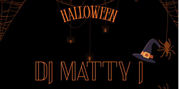 Halloween Event - DJ Matty J