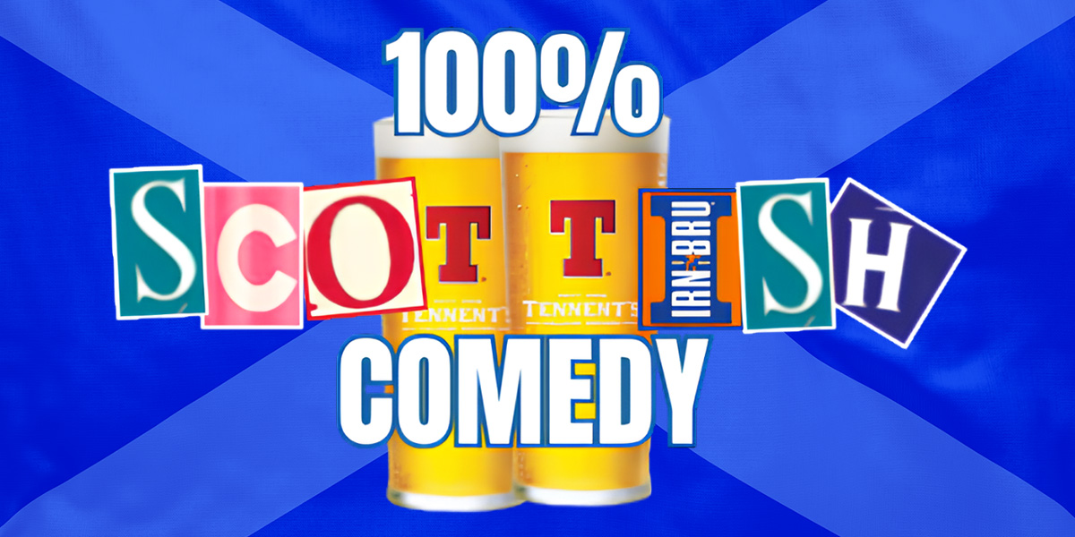 100% Scottish Comedy