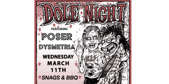 DOLE NIGHT FT. POSER & DYSMETRIA