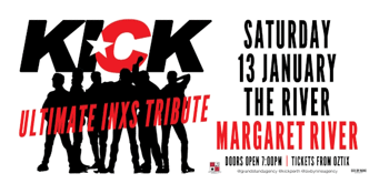 KICK - INXS TRIBUTE | MARGARET RIVER
