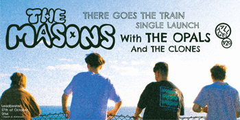 The Masons 'There Goes the Train' Single Launch