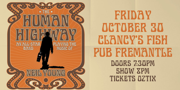 The Human Highway (Playing the Music of Neil Young)