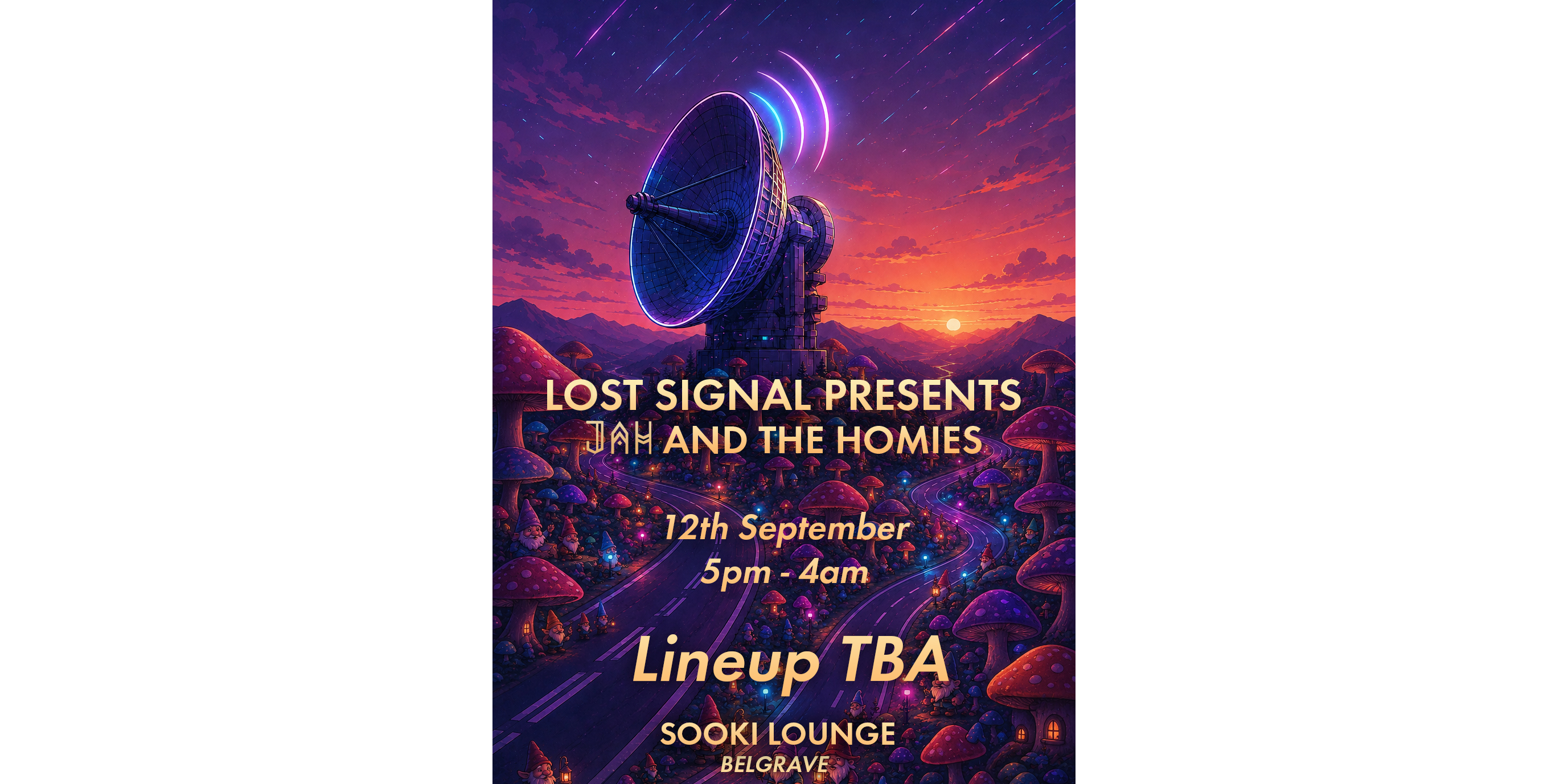 Lost Signal Presents: JAH & The Homies