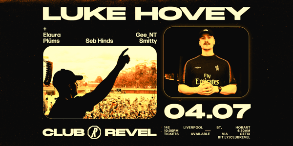 Club Revel Pres. Luke Hovey [AU] live at Club Revel - Concert poster