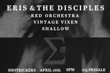 Eris & The Disciples live at Shotkickers