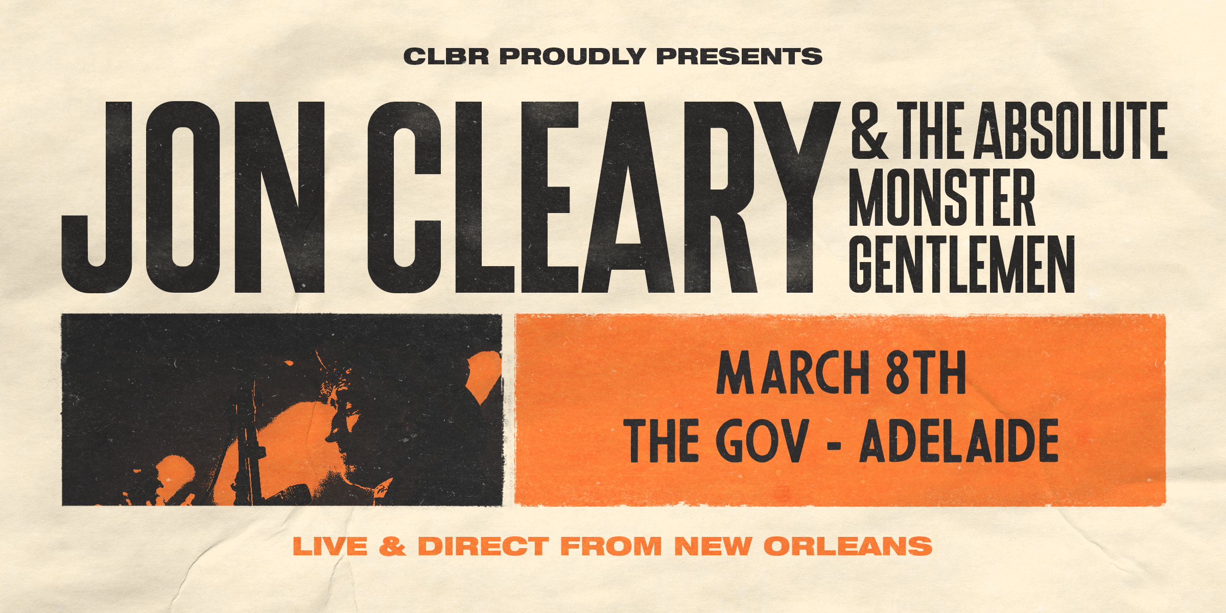 JON CLEARY & THE ABSOLUTE MONSTER GENTLEMEN