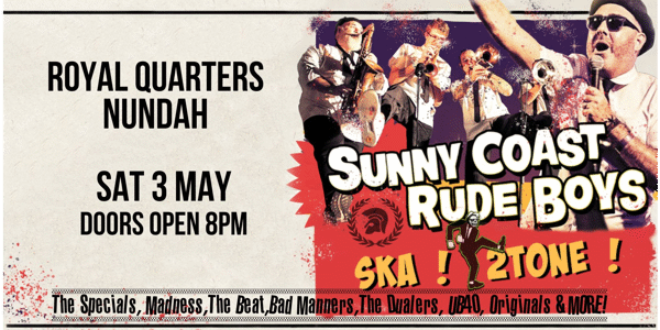 Event image for The Sunny Coast Rude Boys