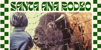 ‘Social Sanctuary’ with Santa Ana Rodeo, Tallulah Grace + Meisie