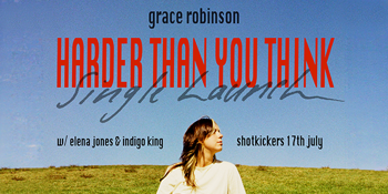 Grace Robinson - 'Harder Than You Think' Single Launch