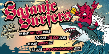 SATANIC SURFERS 2026 AUSTRALIAN TOUR