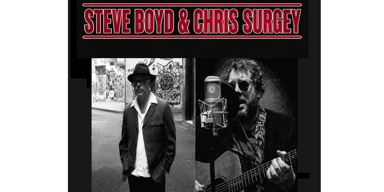 STEVE BOYD & CHRIS SURGEY