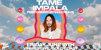 Late Nights - Tame Impala (Performed by Echowave) *LATE SESSION*