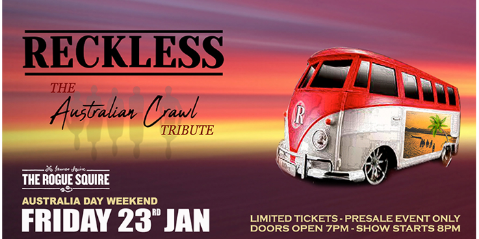 Reckless - The Australian Crawl Tribute