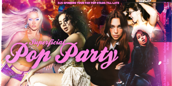 Superficial: Pop Party - Rockhampton