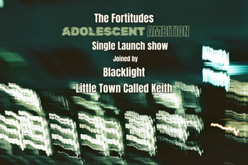 The Fortitudes - Adolescent Ambition Single Launch Show