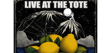 Sisyphus Live at The Tote with Muddy Lemons and Poseidons Kiss.