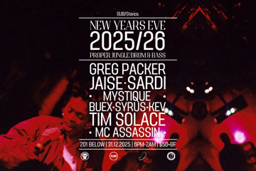 SUB/Stance025 - NYE @ 201 Below w/ Greg Packer & Guests