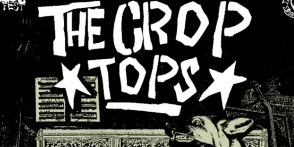 The Crop Tops live at The Baso - Canberra in Belconnen on March 25, 2026 - Concert poster
