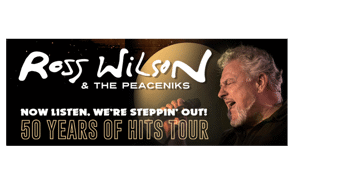 ROSS WILSON & THE PEACENIKS - "50 years of Hits" tour – seated show