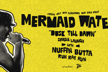 Mermaid Waters 'Dust Till Dawn' Single Launch