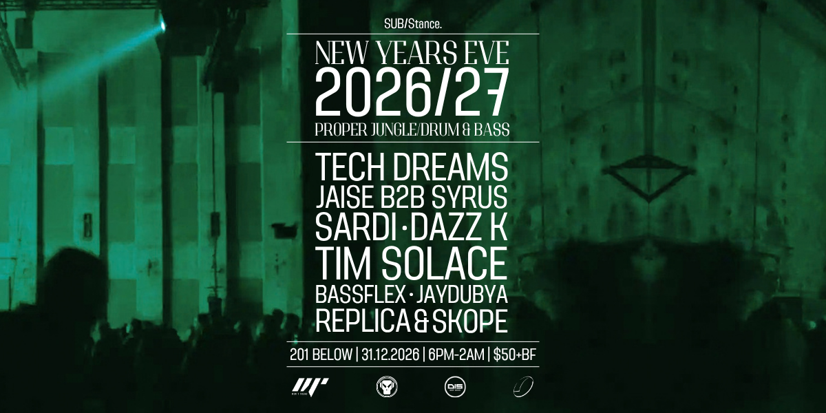 SUB/Stance031 - NYE @ 201 Below w/ Tech Dreams