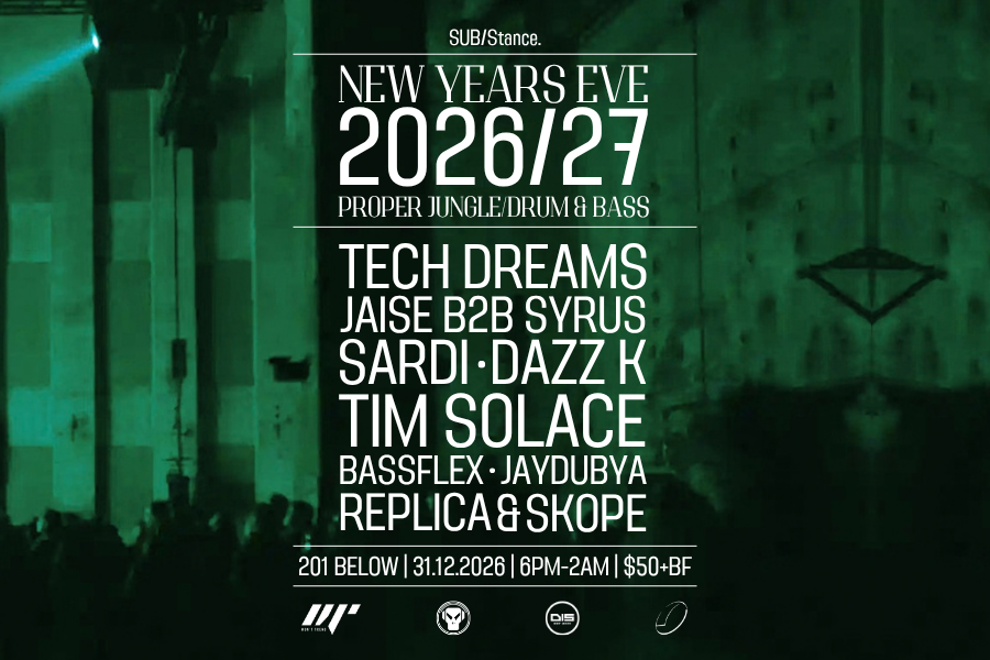 SUB/Stance032 - NYE @ 201 Below w/ Tech Dreams