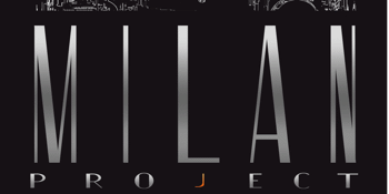 The Milan Project