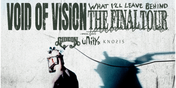 Void of Vision 'What I'll Leave Behind' Australian Tour 2025